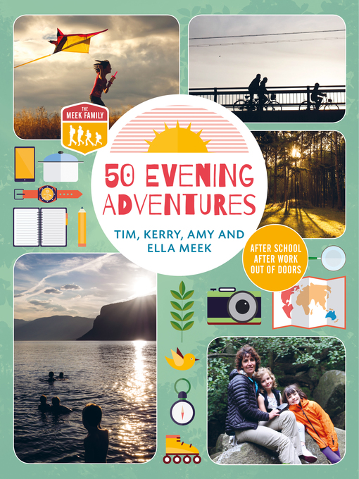 Title details for 50 Evening Adventures by Meek Family - Available